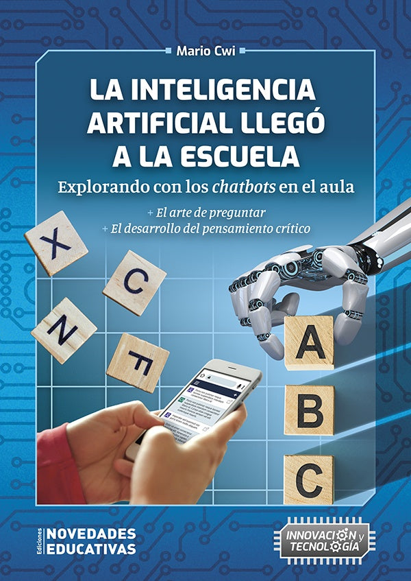 La inteligencia artificial llegó a la escuela
| MARIO CWI
