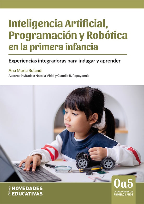 lnteligencia Artificial, Programación y Robótica en la primera i | ANA MARIA ROLANDI