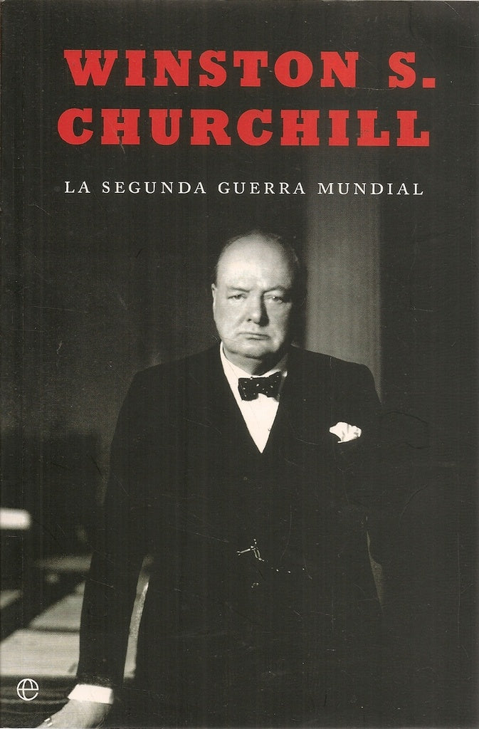 SEGUNDA GUERRA MUNDIAL,LA CHURCHILL | AAVV (alemanes)