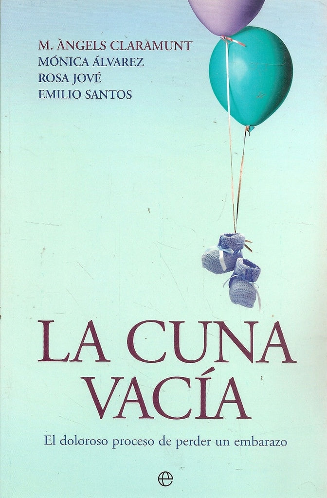 La cuna vacía | Àngels Claramunt Armengau