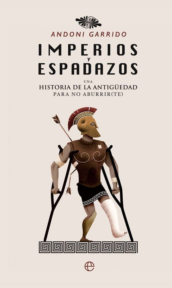 IMPERIOS Y ESPADAZOS | GARRIDOFERNANDEZ ANDONI