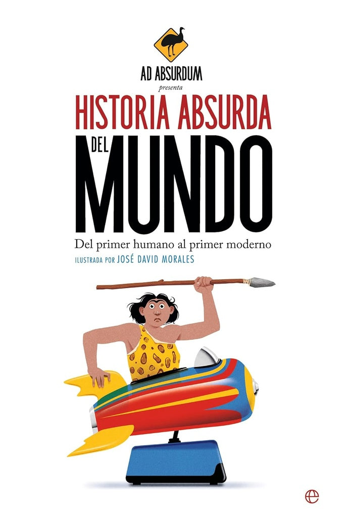 HISTORIA ABSURDA DEL MUNDO | AD ABSURDUM