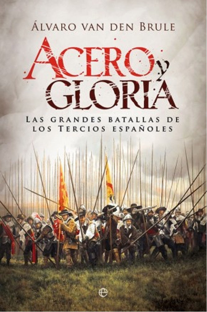 ACERO Y GLORIA | VANDENBRULE ALVARO