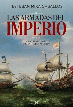 LAS ARMADAS DEL IMPERIO | MIRACABALLOS ESTEBAN