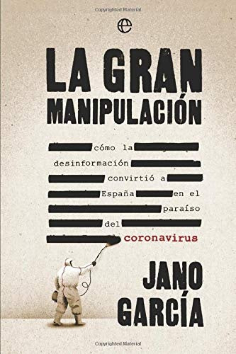 GRAN MANIPULACION,LA | GARCIA JANO