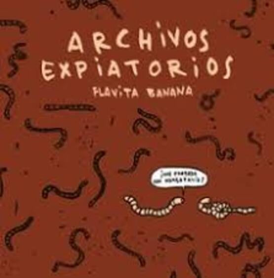 ARCHIVOS EXPIATORIOS | BANANA FLAVITA