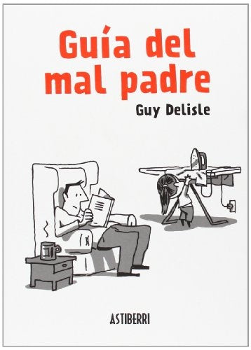 GUIA DEL MAL PADRE | DELISLE GUY