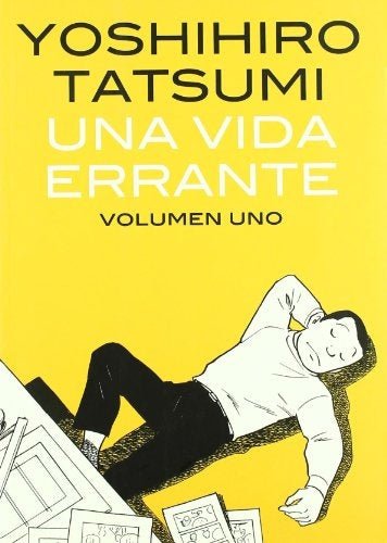 UNA VIDA ERRANTE VOL,1 | YOSHIHIRO TATSUMI
