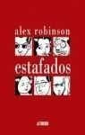 ESTAFADOS | ROBINSON ALEX