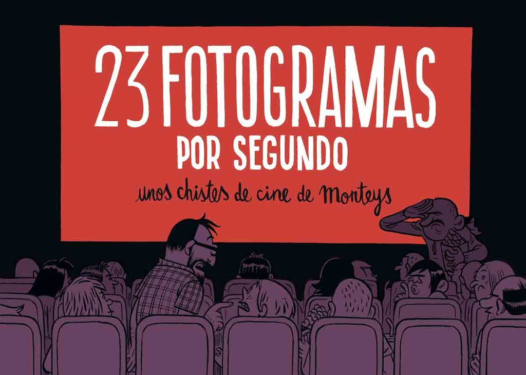 23 FOTOGRAMAS POR SEGUNDO | MONTEYSHOMAR ALBERT
