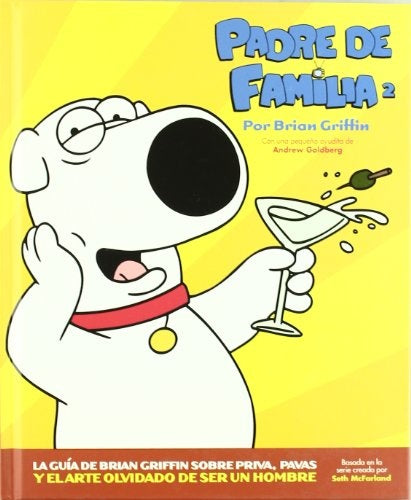 PADRE DE FAMILIA 2 LA GUIA DE BRIAN GRIFFIN | GRIFFIN BRIAN