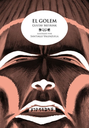 GOLEM,EL | MEYRINKSANTIAGOVALENZUELA GUSTAV