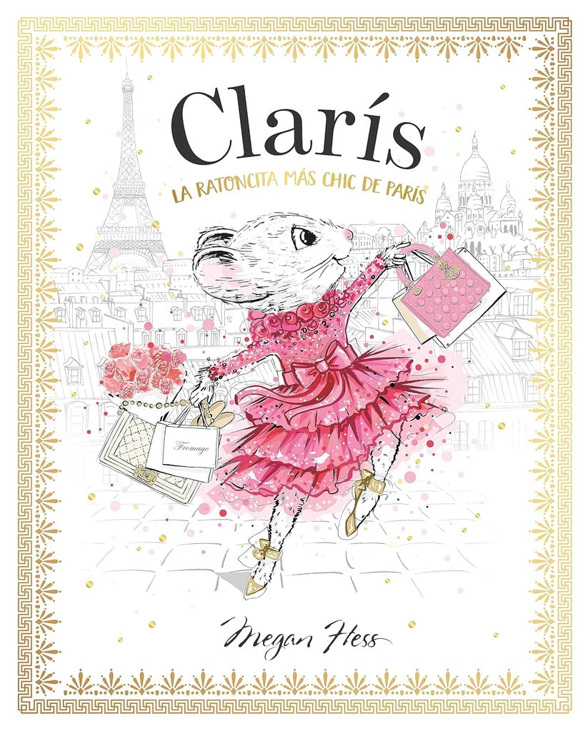 CLARIS 1 LA RATONCITA MAS CHIC DE PARIS | HESS MEGAN