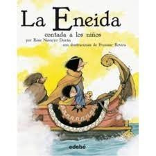 ENEIDA,LA CONTADA A LOS NIÑOS | NAVARRODURA ROSA