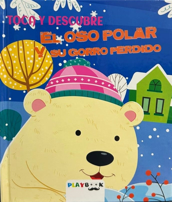 EL OSO POLAR Y SU GORRO PERDIDO | SIN ASIGNAR