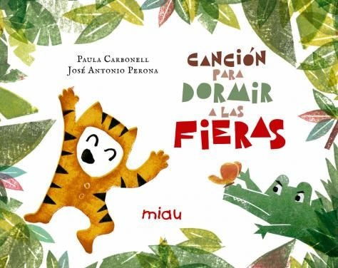 CANCION PARA DORMIR A LAS FIERAS | SIN ASIGNAR