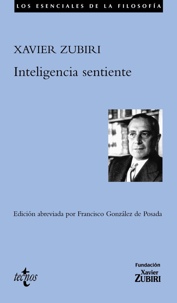 INTELIGENCIA SENTIENTE | XAVIER ZUBIRI