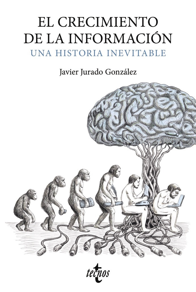 EL CRECIMIENTO DE LA INFORMACION | JAVIER JURADO GONZALEZ