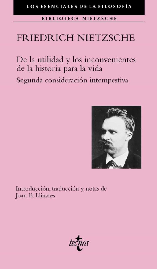 DE LA UTILIDAD Y LOS INCONVENIENTES DE LA HISTORIA PARA LA V | Friedrich Nietzsche