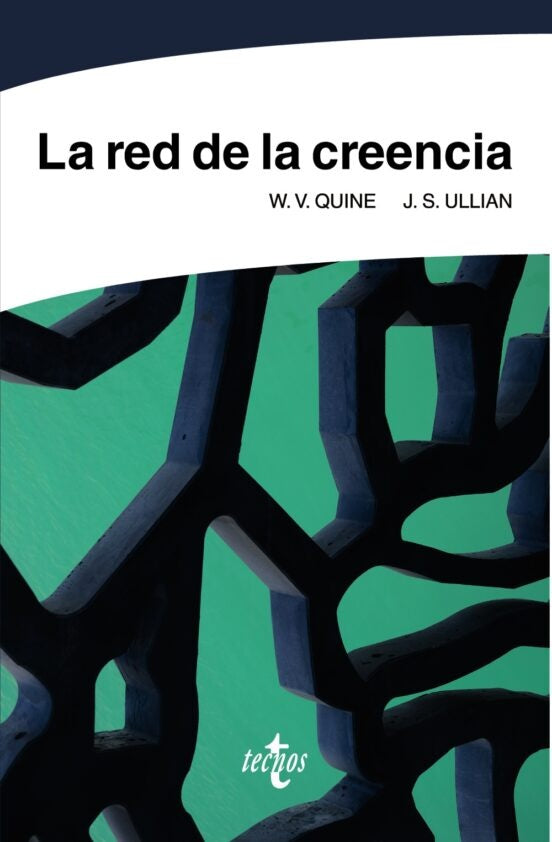 LA RED DE LA CREENCIA | W V /ULLIAN J S QUINE