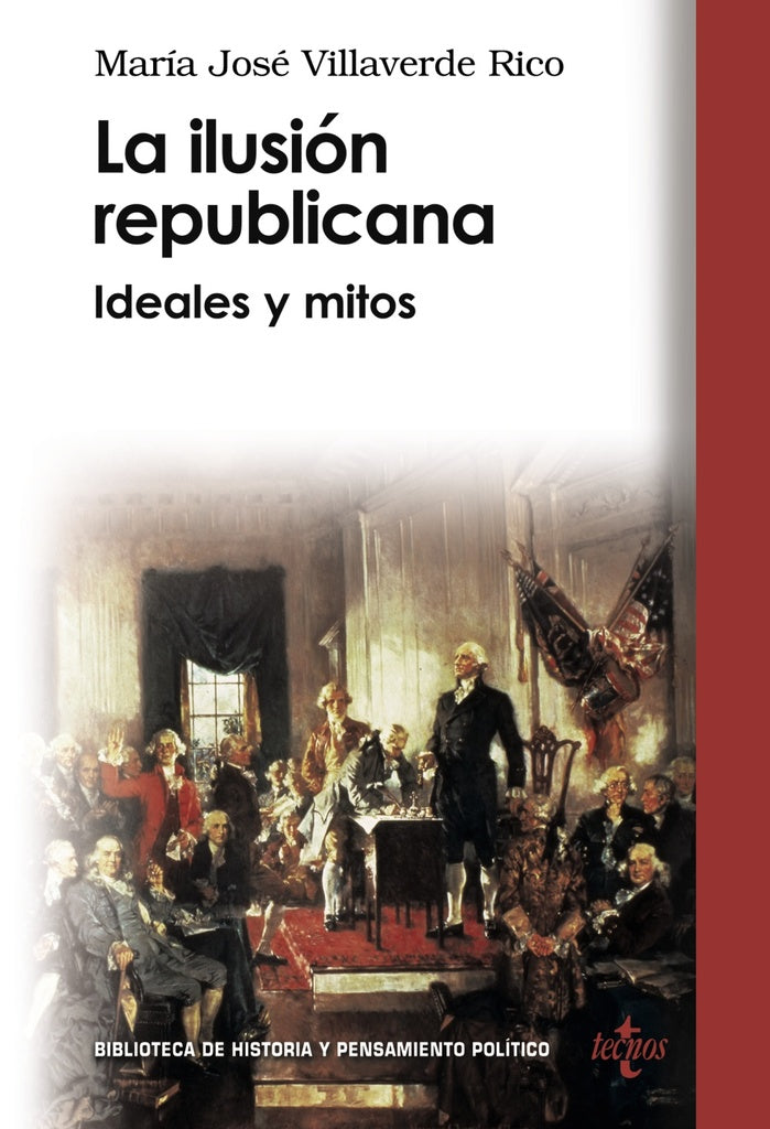 ILUSION REPUBLICANA,LA | MARIA JOSE VILLAVERDE RICO