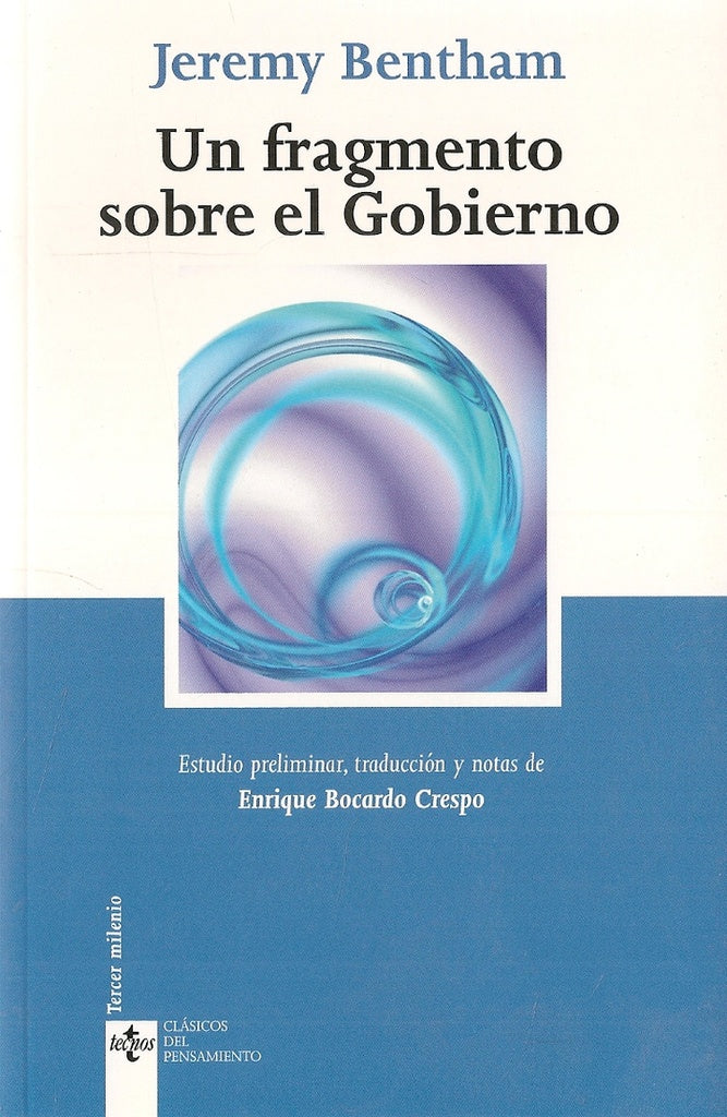 UN FRAGMENTO SOBRE EL GOBIERNO | JEREMY BENTHAM