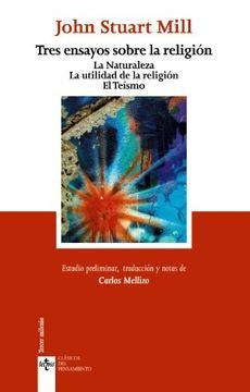 TRES ENSAYOS SOBRE LA RELIGION | JOHN STUART MILL