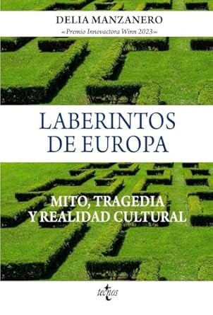 LABERINTOS DE EUROPA | DELIA MARIA MANZANERO FERNANDEZ