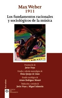 FUNDAMENTOS RACIONALES Y SOCIOLOGICOS DE LA MUSICA,LOS | MAX WEBER