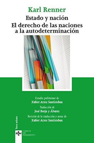 ESTADO Y NACION, EL DERECHO DE LAS NACIONES A LA AUTODETERMI | KARL RENNER