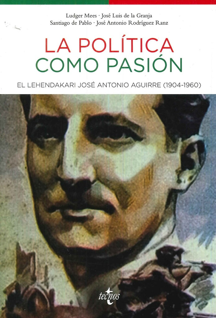 POLITICA COMO PASION,LA | LUDGER/GRANJA SAINZ JOSE LUIS MEES