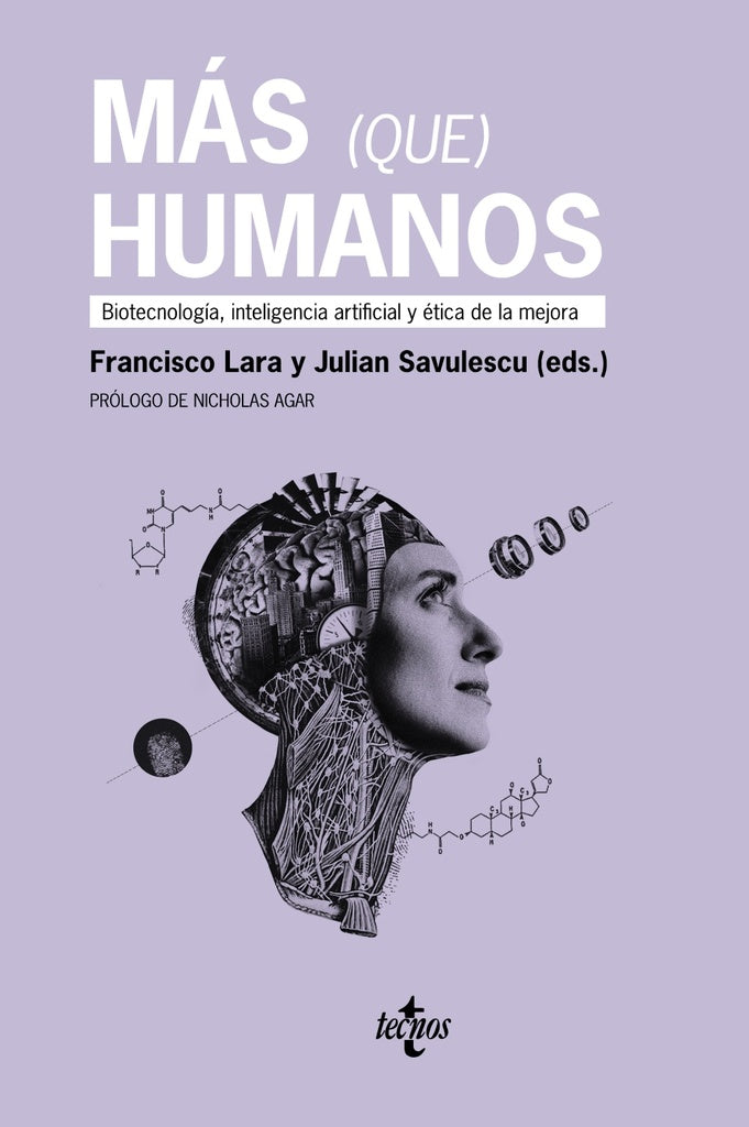 MAS QUE HUMANOS | FRANCISCO/SAVULESCU JULIAN/DECKER LARA