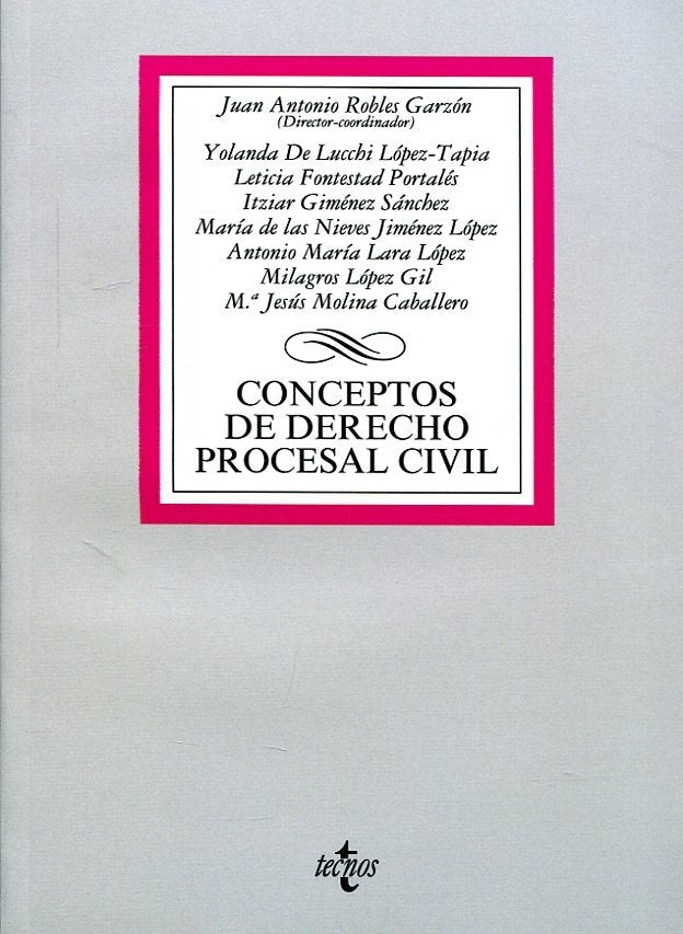 CONCEPTOS DE DERECHO PROCESAL CIVIL | JUAN ANTONIO/LUCCHI LOPEZ ROBLES GARZON