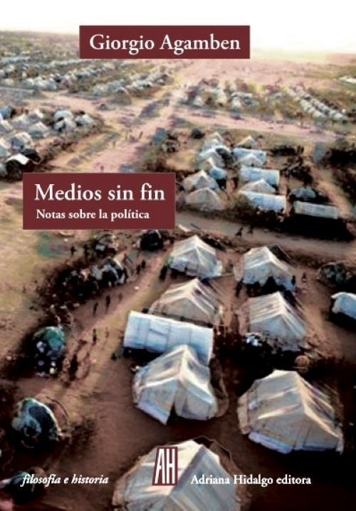 MEDIOS SIN FIN | GIORGIO AGAMBEN