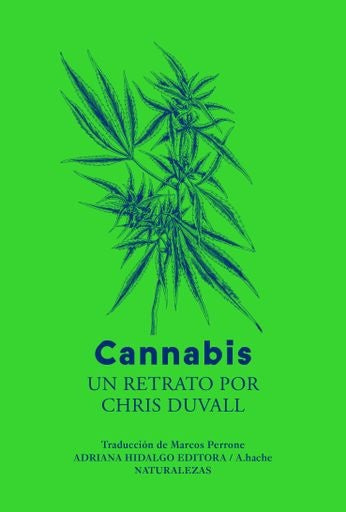 CANNABIS | CHRIS DUVALL