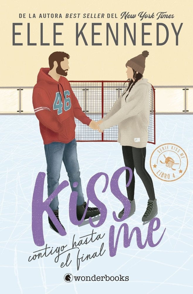 CONTIGO HASTA EL FINAL #KISS ME 4 | ELLE KENNEDY