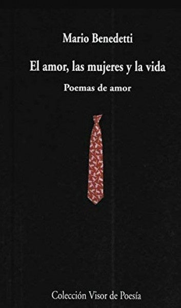 AMOR MUJERES Y VIDA POEMAS DE AMOR | Mario Benedetti