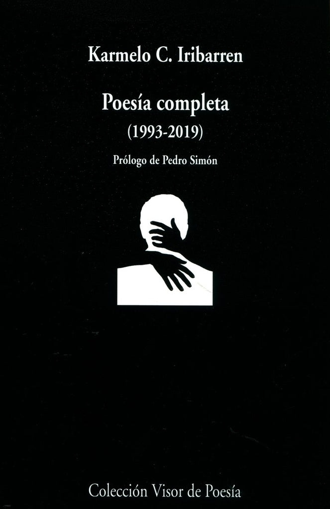 POESIA COMPLETA 1993 2019 | KARMELO C IRIBARREN