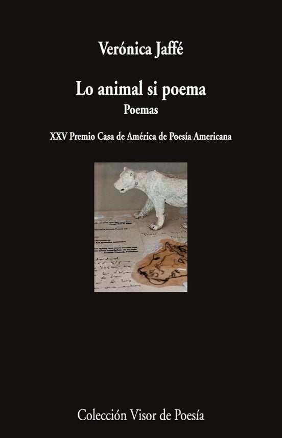 LO ANIMAL SI POEMA | VERONICA JAFFE