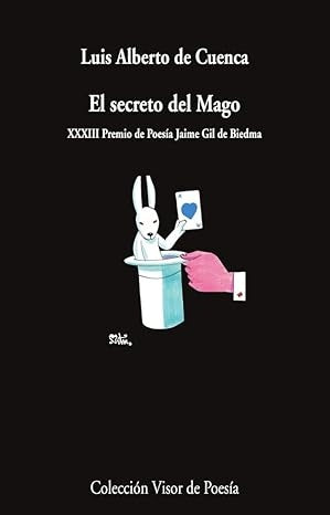 EL SECRETO DEL MAGO | LUIS ALBERTO DE CUENCA
