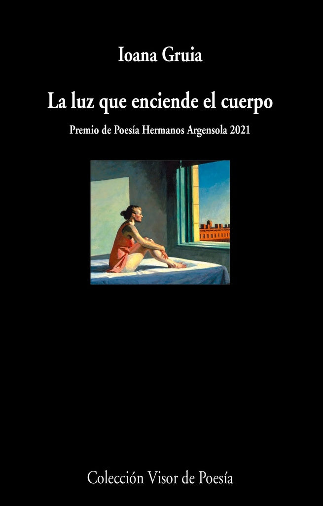LA LUZ QUE ENCIENDE EL CUERPO | IOANA GRUIA