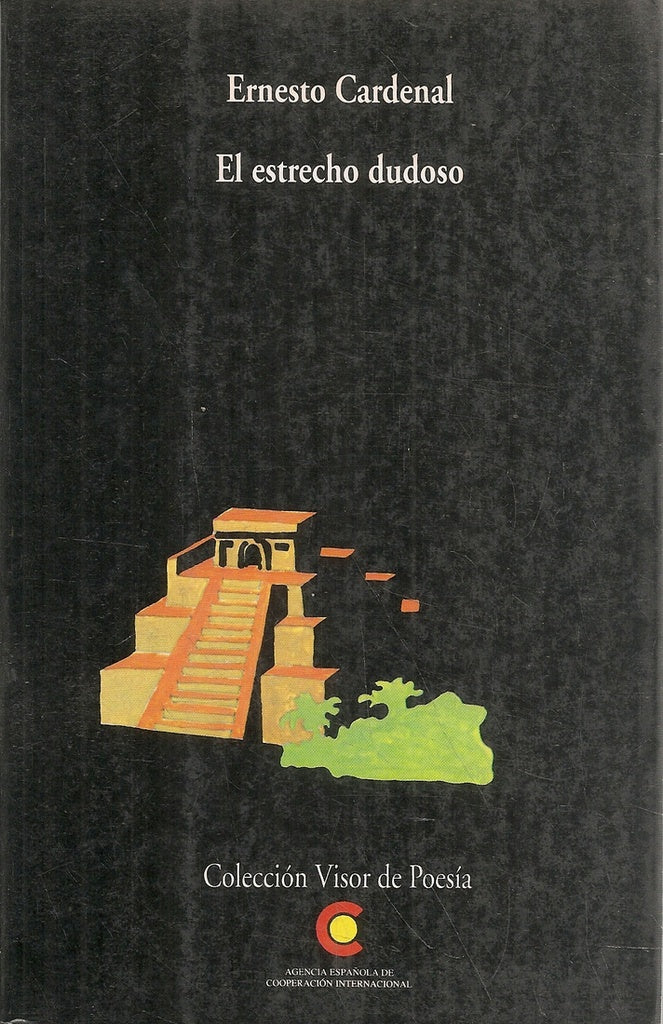 ESTRECHO DUDOSO | ERNESTO CARDENAL