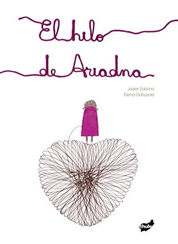 EL HILO DE ARIADNA | JAVIER/ VALLS MURTRA BRUNA GARCIA SOBRINO