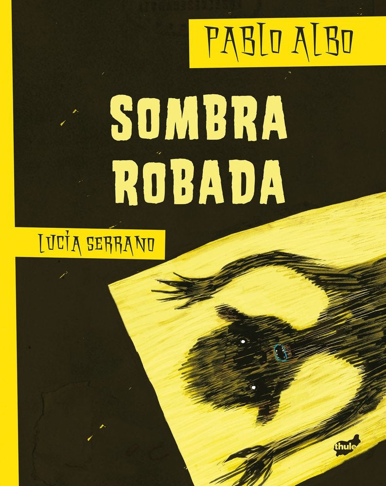 SOMBRA ROBADA | PABLO ALBO