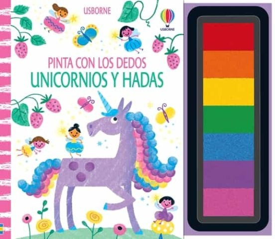 UNICORNIOS Y HADAS PINTA CON LOS DEDOS | FIONA WATT