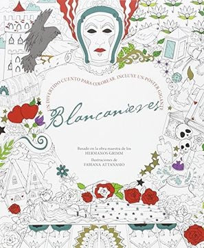 BLANCANIEVES | JAKOB LUDWIG Y WILHELM KARL GRIMM