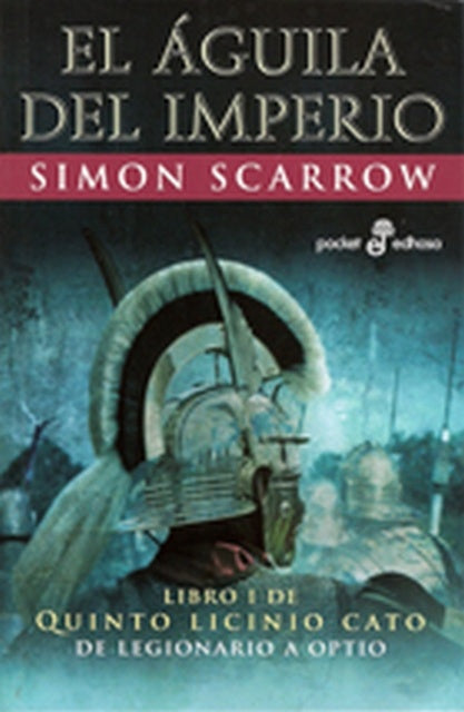 AGUILA DEL IMPERIO I | SIMON SCARROW