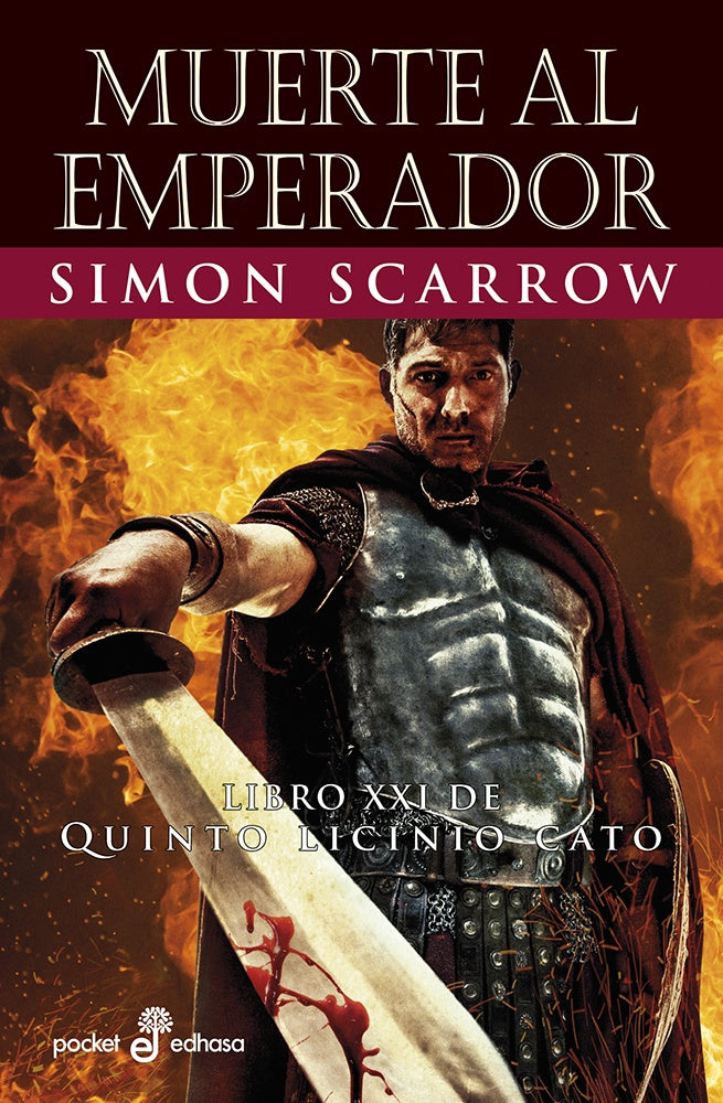 MUERTE AL EMPERADOR XXI | SIMON SCARROW