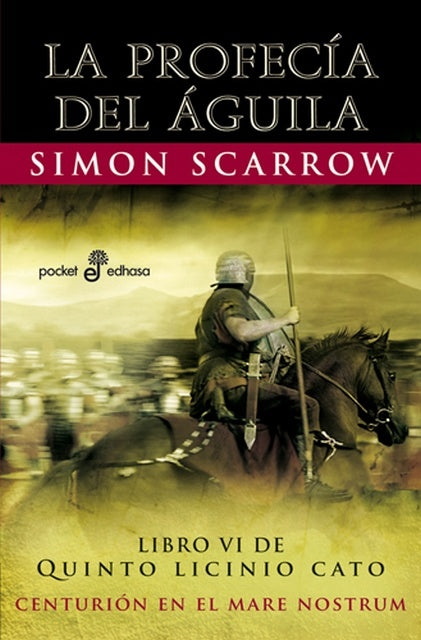 PROFECIA DEL AGUILA,LA BOL | SIMON SCARROW