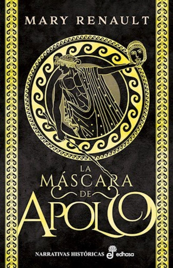 LA MASCARA DE APOLO | MARY RENAULT